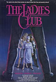 Watch Full Movie :The Ladies Club (1986)