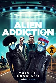 Watch Full Movie :Alien Addiction (2018)