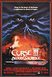 Watch Full Movie :Curse III: Blood Sacrifice (1991)