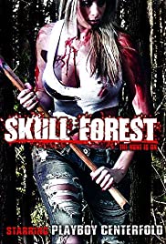 Watch Full Movie :Skull Forest (2012)