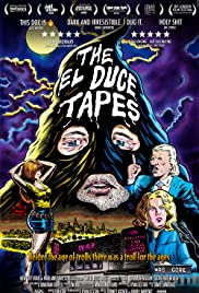 Watch Full Movie :The El Duce Tapes (2017)