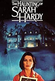Watch Full Movie :The Haunting of Sarah Hardy (1989)