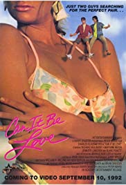 Watch Full Movie :Can It Be Love (1992)