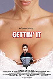 Watch Full Movie :Gettin It (2006)