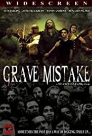Watch Full Movie :Grave Mistake (2008)