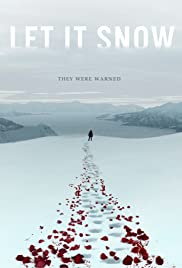 Watch Full Movie :Let It Snow (2020)
