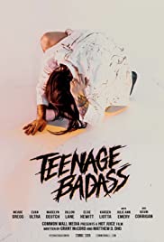 Watch Full Movie :Teenage Badass (2020)