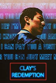 Watch Full Movie :Clays Redemption (2020)