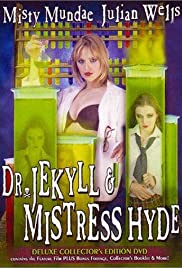 Watch Full Movie :Dr. Jekyll & Mistress Hyde (2003)