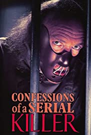 Watch Full Movie :Confessions of a Serial Killer (1985)