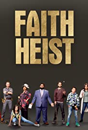 Watch Full Movie :Faith Heist (2021)
