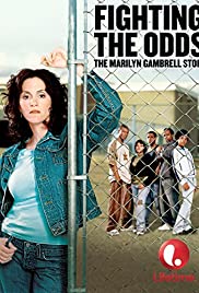 Watch Full Movie :Fighting the Odds: The Marilyn Gambrell Story (2005)