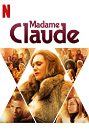 Watch Full Movie :Madame Claude (2021)