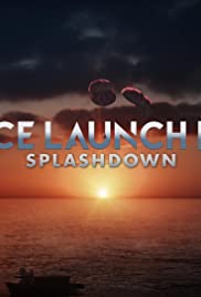 Watch Full Movie :Space Launch Live: Splashdown (2020)