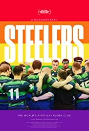 Watch Full Movie :Steelers: the Worlds First Gay Rugby Club (2020)
