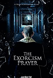 Watch Full Movie :The Exorcism Prayer (2019)
