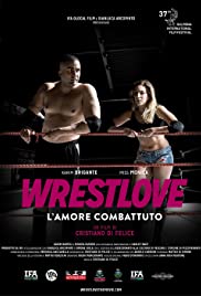 Watch Full Movie :Wrestlove: Lamore combattuto (2019)