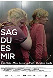 Watch Full Movie :Sag Du Es Mir (2019)