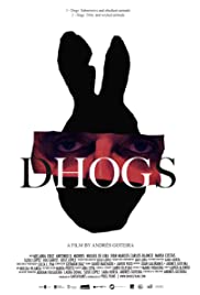 Watch Full Movie :Dhogs (2017)