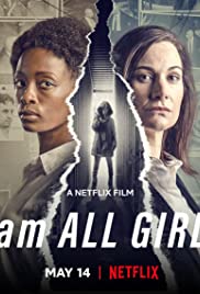 Watch Full Movie :I Am All Girls (2021)