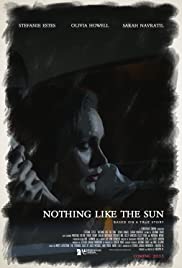 Watch Full Movie :Nothing Like the Sun (2018)