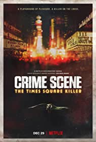 Watch Full Movie :Crime Scene: The Times Square Killer (2021)