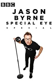 Watch Full Movie :Jason Byrnes Special Eye Live (2013)