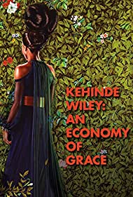 Watch Full Movie :Kehinde Wiley: An Economy of Grace (2014)