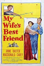 Watch Full Movie :My Wifes Best Friend (1952)