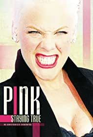 Watch Full Movie :Pink Staying True (2013)