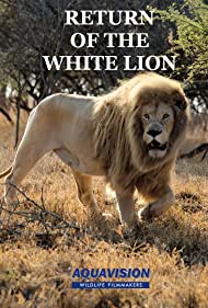 Watch Full Movie :Return of the White Lion (2008)