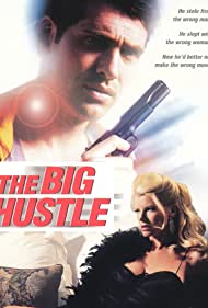 Watch Full Movie :The Big Hustle (1999)