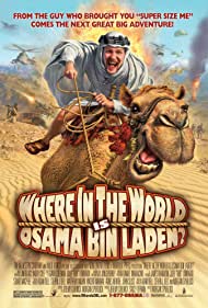 Watch Full Movie :Where in the World Is Osama Bin Laden (2008)