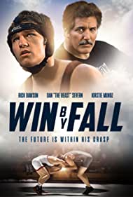Watch Full Movie :Win by Fall (2012)