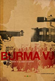 Watch Full Movie :Burma VJ: Reporting from a Closed Country (2008)