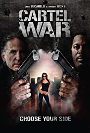 Watch Full Movie :Cartel War (2010)