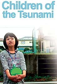 Watch Full Movie :Children of the Tsunami (2012)