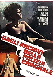 Watch Full Movie :Dagli archivi della polizia criminale (1973)