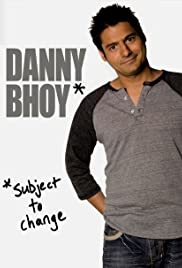 Watch Full Movie :Danny Bhoy: Subject to Change (2010)