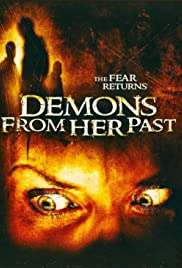 Watch Full Movie :Demons from Her Past (2007)