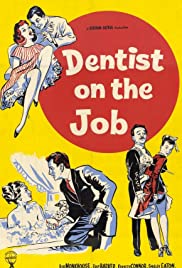 Watch Full Movie :Dentist on the Job (1961)