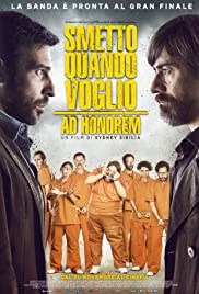 Watch Full Movie :I Can Quit Whenever I Want: Ad Honorem (2017)