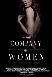 Watch Full Movie :In the Company of Women (2015)