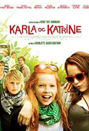 Watch Full Movie :Karla & Katrine (2009)