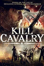 Watch Full Movie :Kill Cavalry (2021)