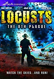 Watch Full Movie :Locusts: The 8th Plague (2005)