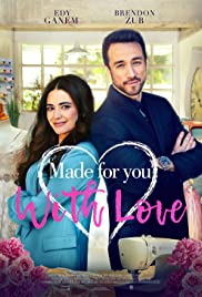 Watch Full Movie :Made for You, with Love (2019)
