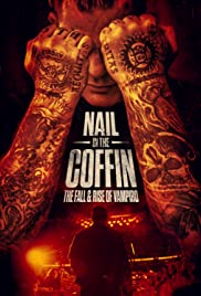 Watch Full Movie :Nail in the Coffin: The Fall and Rise of Vampiro (2019)