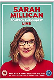 Watch Full Movie :Sarah Millican: Control Enthusiast Live (2018)