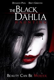 Watch Full Movie :The Black Dahlia Haunting (2012)